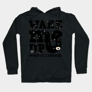 Winter sloth - Wake me up when it&#39;s summer Hoodie